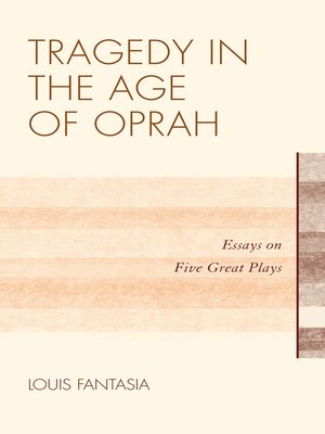 cover image of Tragedy in the Age of Oprah